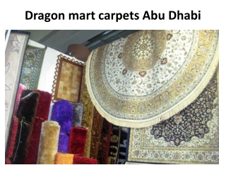 Dragon mart carpets Abu Dhabi