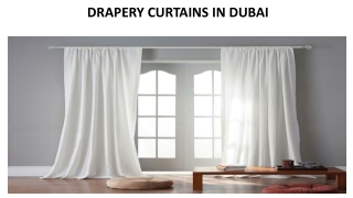 DRAPERY CURTAINS IN DUBAI