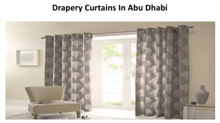 Drapery Curtains In Abu Dhabi