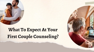 What To Expect At Your First Couple Counseling