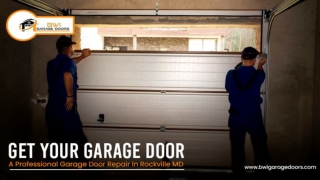 Get Your Garage Door A Professional Garage Door Repair In Rockville MD