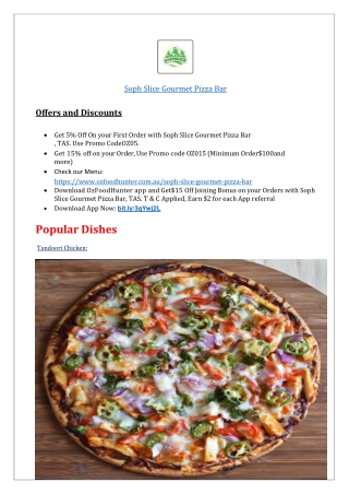 $5 Soph Slice Gourmet Pizza Bar - Pizza takeaway Moonah,TAS