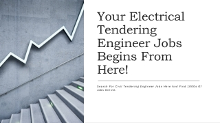 Your Electrical Tendering Engineer Jobs Begins From Here
