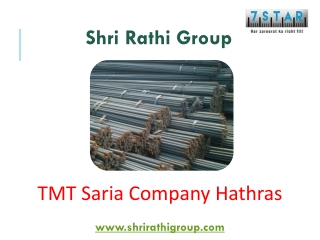 TMT Saria Company Hathras – Shri Rathi Group