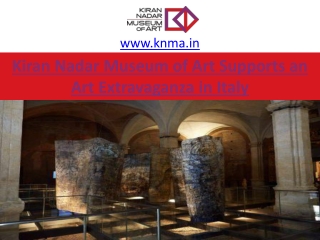 Kiran Nadar Museum of Art Supports an Art Extravaganza in Italy