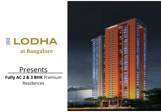 Lodha Group at Bangalore |  Brochure
