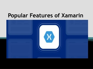 Popular Features of Xamarin