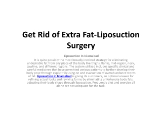 Get Rid of Extra Fat-Liposuction Surgery