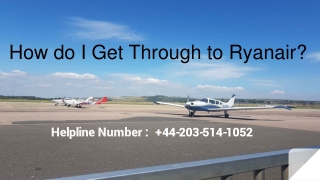 How do I Get Through to Ryanair ?