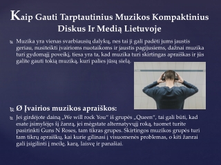 Tarptautinius muzikos kompaktinius diskus ir medią Lietuvoje