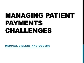 Managing Patient Payments Challenges