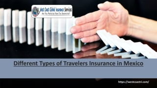 Different Types of Travelers Insurance in Mexico