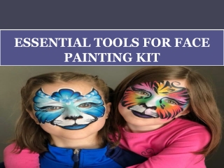 ESSENTIAL TOOLS FOR FACE PAINTING KIT