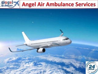 Angel Air Ambulance offers Rapidly Medical Relocations