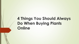 4 Things You Should Always Do When Buying Plants Online