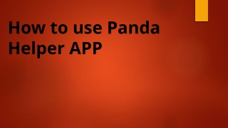 How to use Panda Helper App