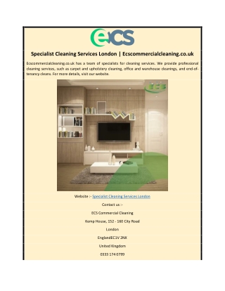 Specialist Cleaning Services London | Ecscommercialcleaning.co.uk