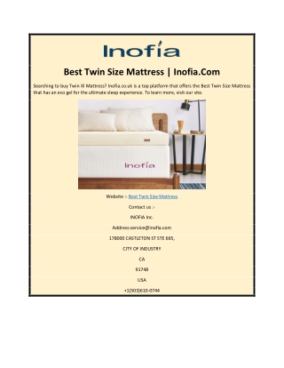 Best Twin Size Mattress | Inofia.Com