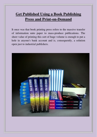 Get Published Using a Book Publishing Press and Print-on-Demand