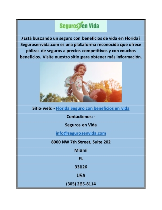 Seguro de Florida con beneficios de vida Segurosenvida.com