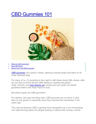 CBD Gummies 101