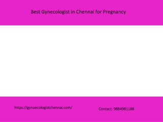 Best Gynecologist in Chennai for Pregnancy