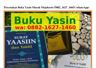 Percetakan Buku Yasin Murah Mojokerto Ö882-1Ꮾ27-14ᏮÖ(whatsApp)