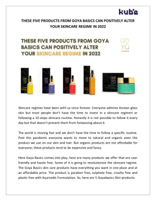 These Five Products From Goya Basics Can Positively Alter Your Skincare Regime In 2022