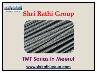 TMT Sarias in Meerut – Shri Rathi Group