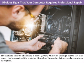 Obvious Signs That Your Computer Requires Professional Repair