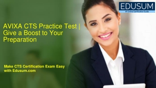 AVIXA CTS Practice Test | Give a Boost to Your Preparation