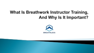Breathwork Instructor Training