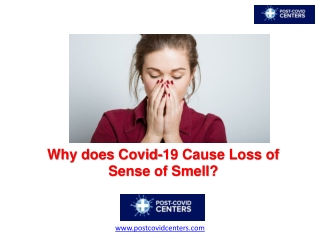 Why does Covid-19 Cause Loss of Sense of Smell?