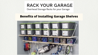 Benefits of Installing Garage Shelves