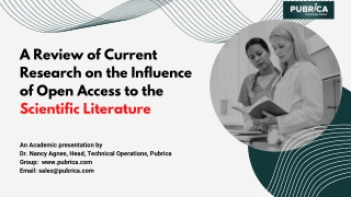 Current research on the influence of open access to the scientific literature – Pubrica