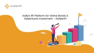 Bond Investment Made Easy for Individuals & Corporates with Golden Pi