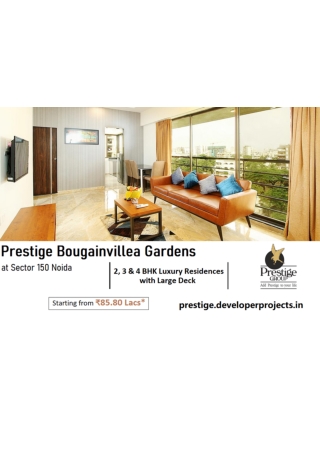 Prestige Bougainvillea Gardens Noida Sector 150 | Top-Of-The-Line Infrastructure