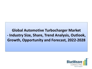 Automotive Turbocharger Market Industry Size, Share, Trend Analysis