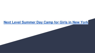 Next Level Summer Day Camp for Girls in New York