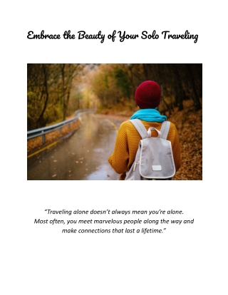 Embrace the Beauty of Your Solo Travelling