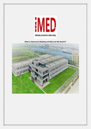 What is Cleanroom Molding and When do We Need It