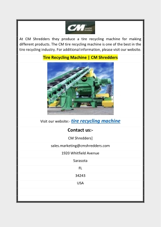 Tire Recycling Machine  CM Shredders