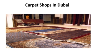 Carpet Shops In Dubai
