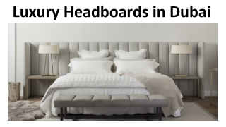 Luxury Headboards in Dubai