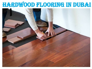 HARDWOOD FLOORING DUBAI