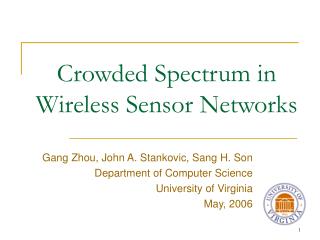 Crowded Spectrum in Wireless Sensor Networks