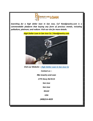 High Dollar Loan In San Jose Ca  Randjjewelry.com