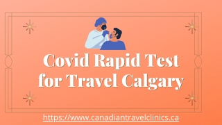 Covid Rapid Test in Alberta - Canadian Travel Clinics