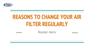 REASONS TO CHANGE YOUR AIR FILTER REGULARLY