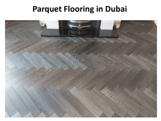 Parquet Flooring in Dubai